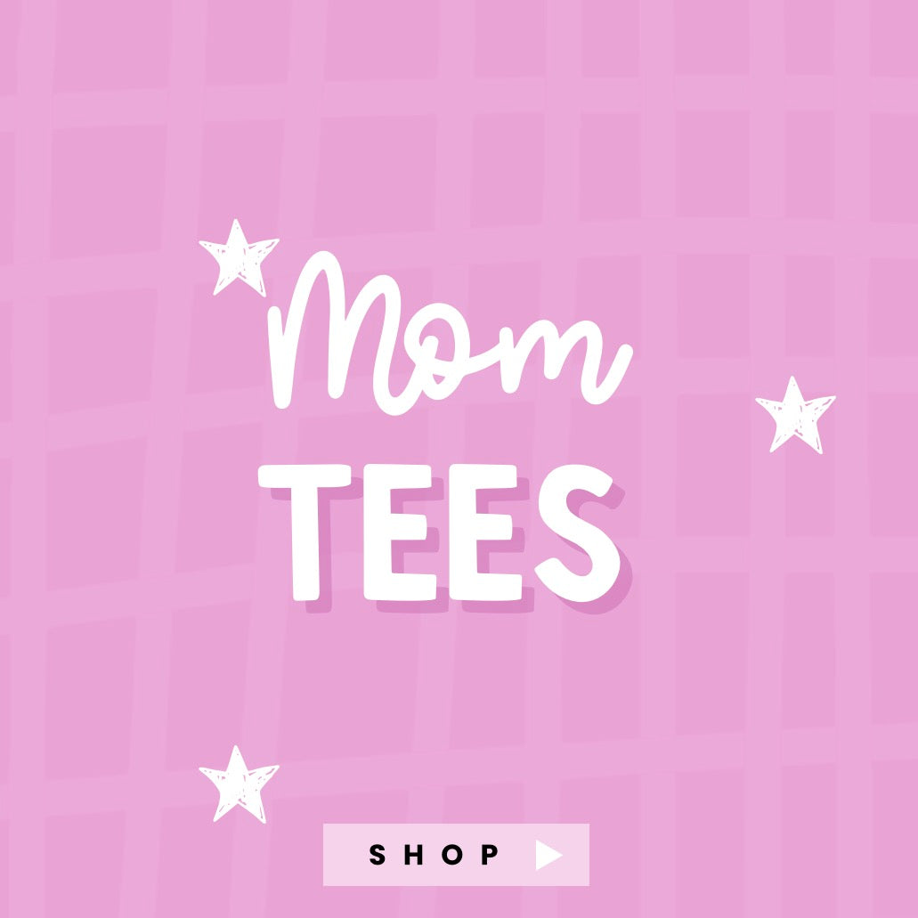 Mom Tees